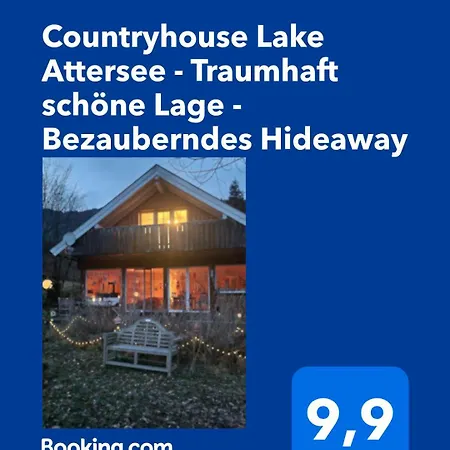 Attersee - Atemberaubende Lage - Bezauberndes Hideaway *